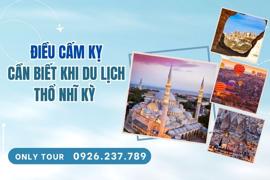 Những điều cấm kỵ tại Thổ Nhĩ Kỳ